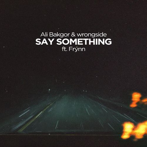 Say Something