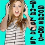 Sing La La La Songs 2015