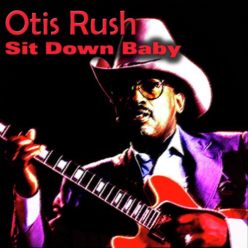 homework otis rush lyrics