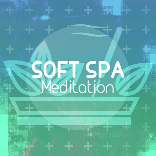 Soft Spa Meditation_poster_image