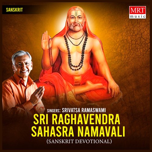 Sri Raghavendra Sahasra Namavali - Part - I & Ii