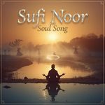 Sufi Noor Soul Song