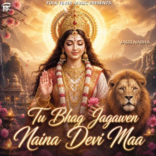 Tu Bhag Jagawen Naina Devi Maa