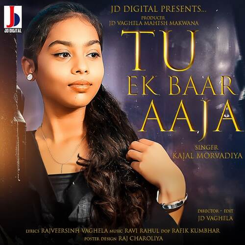 Tu Ek Baar Aaja