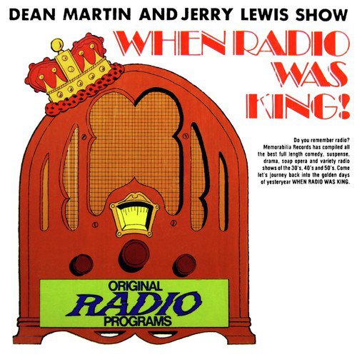 When Radio Was King - Dean Martin & Jerry Lewis Show