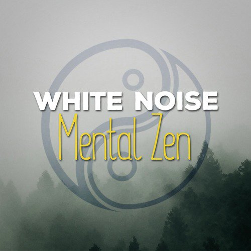 White Noise: Mental Zen_poster_image