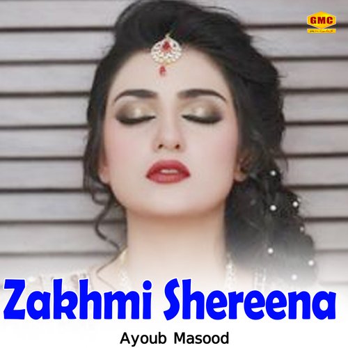 Zakhmi Shereena