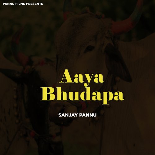 Aaya Budhapa