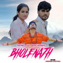 Apno Se Bachana Bholenath