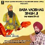 Baba Vadbhag Singh Ji