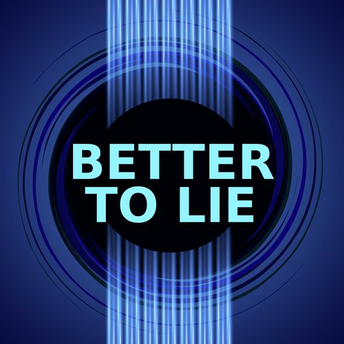 Better To Lie (Instrumental Version)_poster_image