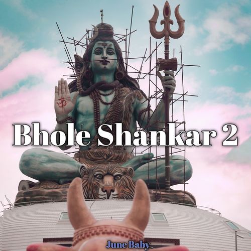 Bhole Shankar 2