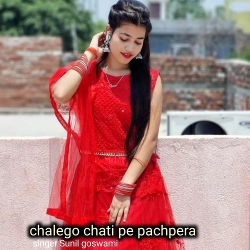 Chalego chati pe pachpera