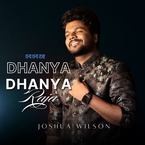 Dhanya Dhanya Raja