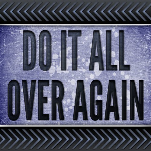 Do It All Over Again (Originally Performed by Elyar Fox) (Karaoke Version)