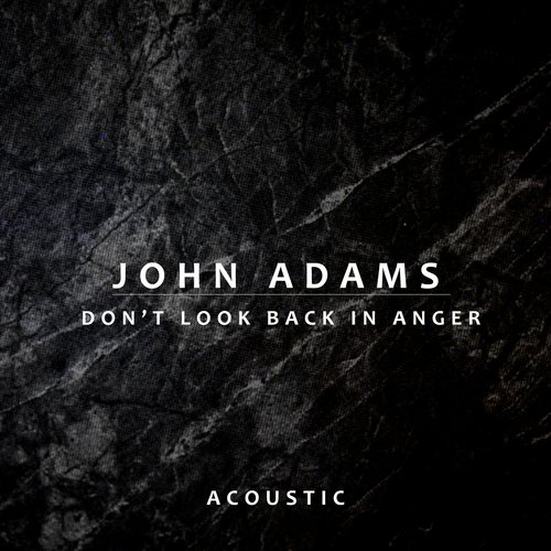 Don’t Look Back In Anger (Acoustic)_poster_image