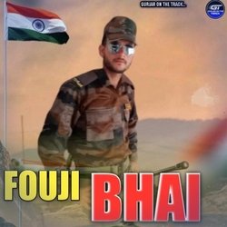 Fouji Bhai-OSwTXUMHVB4