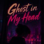 Ghost in my head artwork