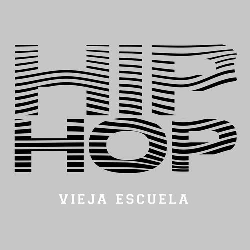 Hip-Hop Vieja Escuela