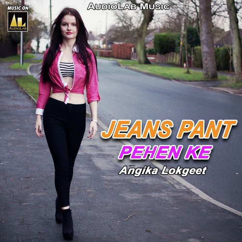 Jeans Pant Pehen Ke Angika Lokgeet_poster_image