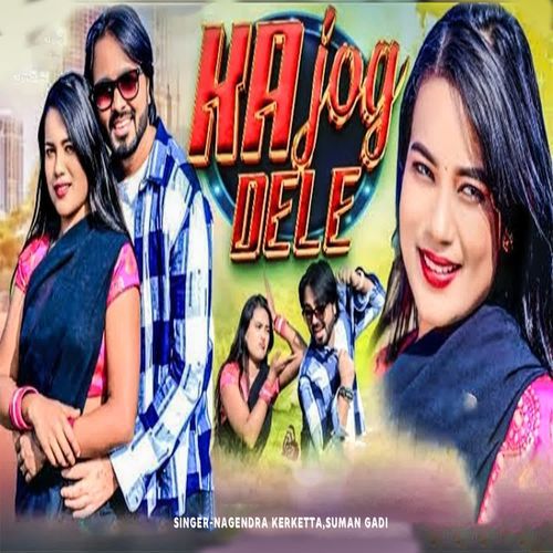 Ka Jog Dele