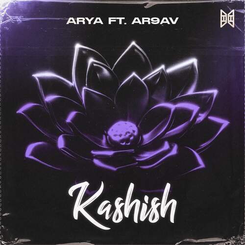 Kashish (feat. AR9AV)