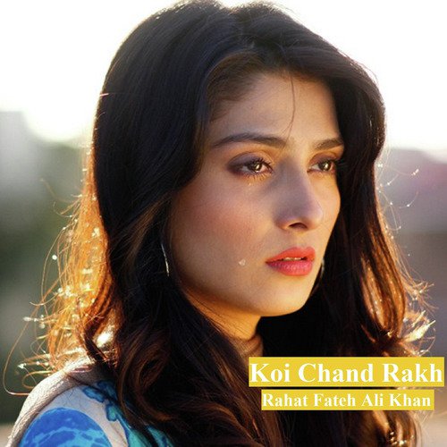 koi chand rakh song download mp3 free koi chand rakh song download mp3 free