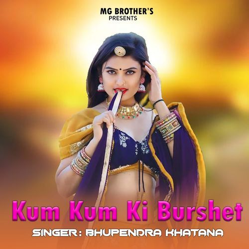 Kum Kum Ki Burshet