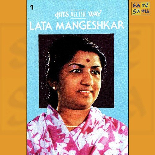 Lata - Hits All The Way Vol 1