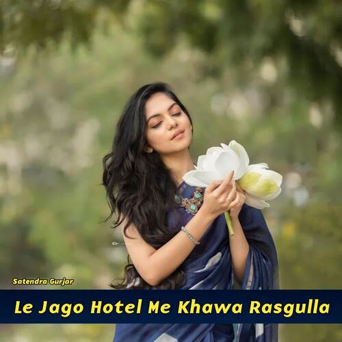 Le Jago Hotel Me Khawa Rasgulla