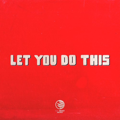 Let You Do This_poster_image