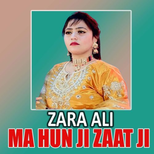 Ma Hun Ji Zaat Ji