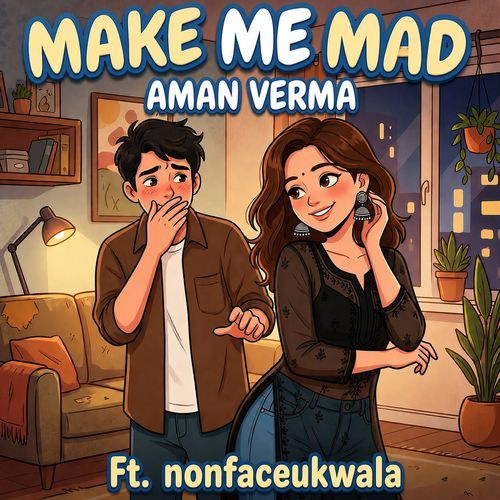 Make Me Mad