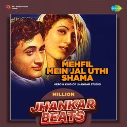 Mehfil Mein Jal Uthi Shama - Million Jhankar Beats-ERIFABtfQ1E