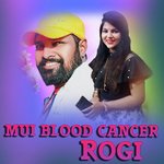 Mui Blood Cancer Rogi