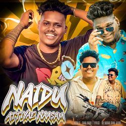 Naidu Attiyae Naasam