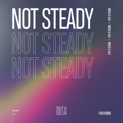 Not Steady