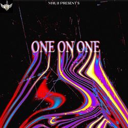 ONE ON ONE-MQZYXgNGD2s