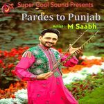 Pardes to Punjab (feat. Manpreet Akhtar)