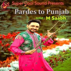 Pardes to Punjab (feat. Manpreet Akhtar)
