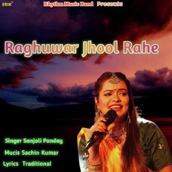 Raghuwar Jhool Rahe-Ilo8eQVUfUo