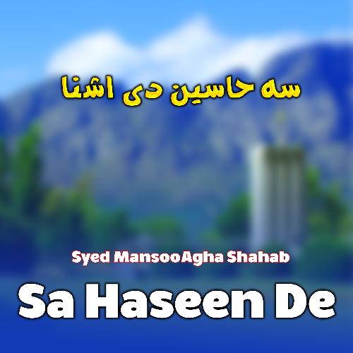 Sa Haseen Do Ran De