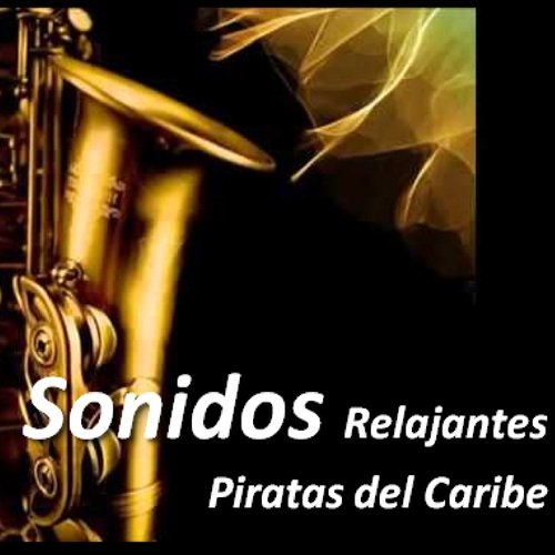 Saxofón Relajante (Piratas del Caribe)