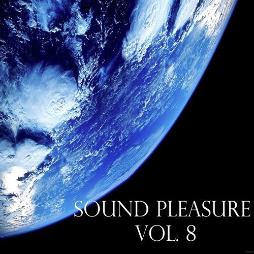 Sound Pleasure, Vol. 8