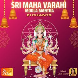 Sri Maha Varahi Moola Mantra-IiEMWA1YU3s