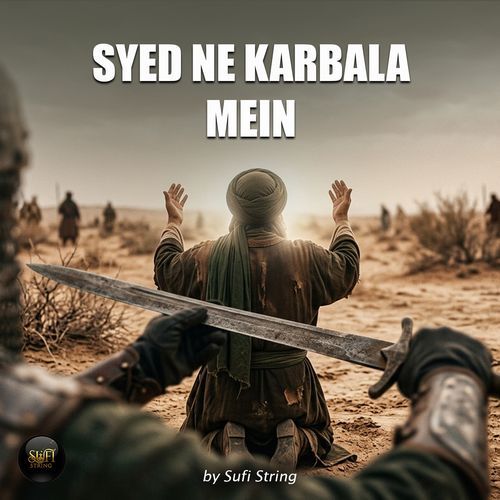Syed Ne Karbala Mein