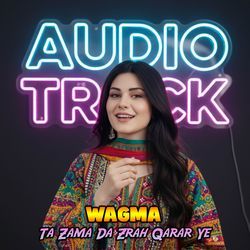 Ta Zama Da Zrah Qarar Ye