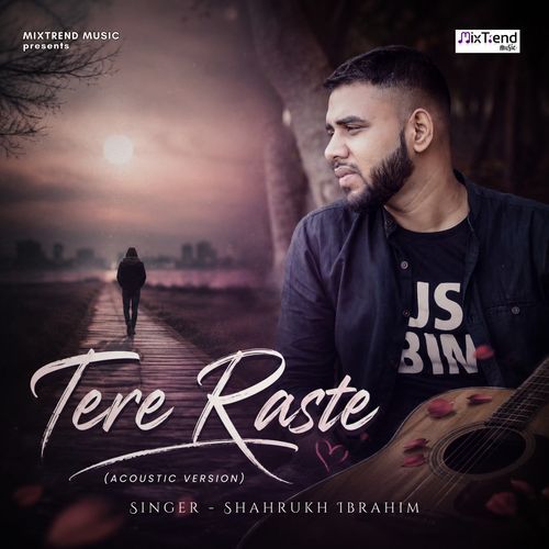 Tere Raaste (Acoustic Version)