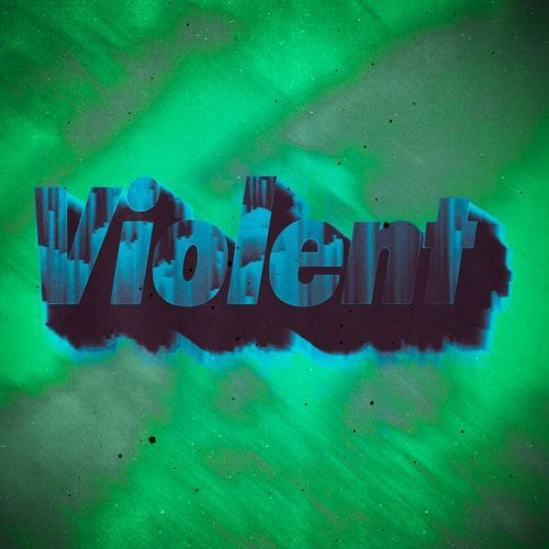 Violent
