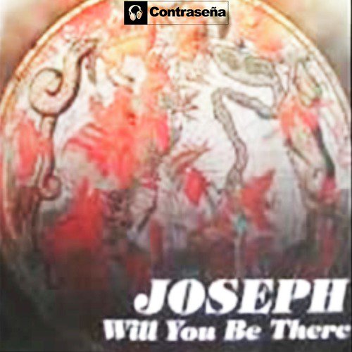 Will You Be There